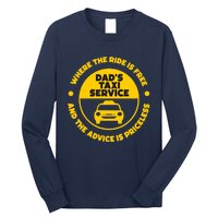 DadS Taxi Service Fathers Day Funny Dad Papa Chauffeur Cab Long Sleeve Shirt