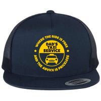 DadS Taxi Service Fathers Day Funny Dad Papa Chauffeur Cab Flat Bill Trucker Hat