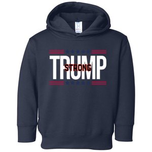 Donald Trump Strong Toddler Hoodie