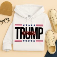 Donald Trump Strong Hoodie