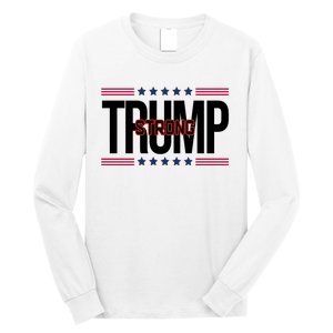 Donald Trump Strong Long Sleeve Shirt