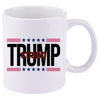 Donald Trump Strong 11oz C Handle Ceramic Mug