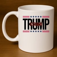 Donald Trump Strong 11oz C Handle Ceramic Mug
