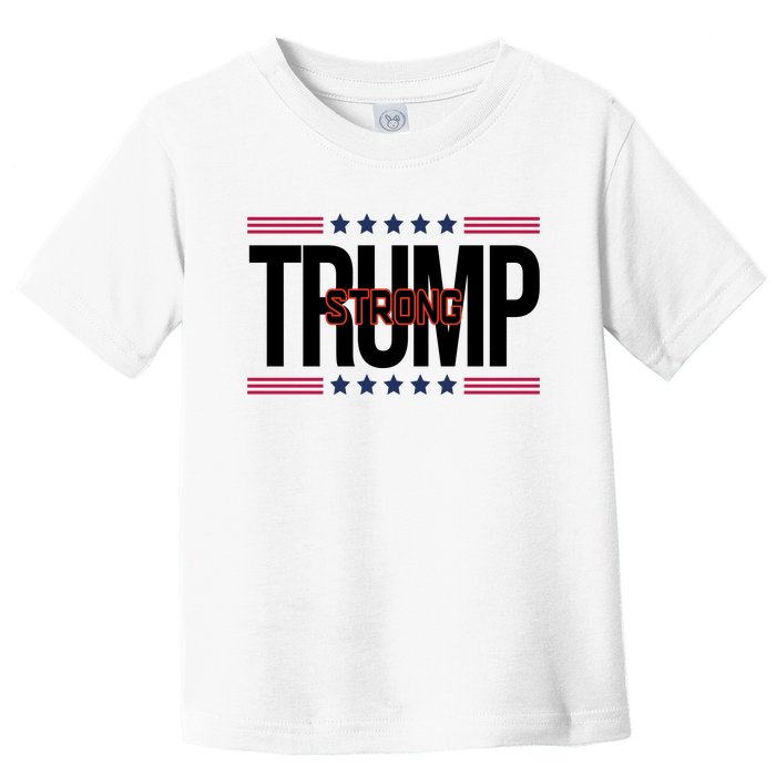 Donald Trump Strong Toddler T-Shirt