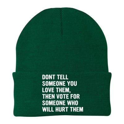 Dont Tell Someone You Love Them Knit Cap Winter Beanie