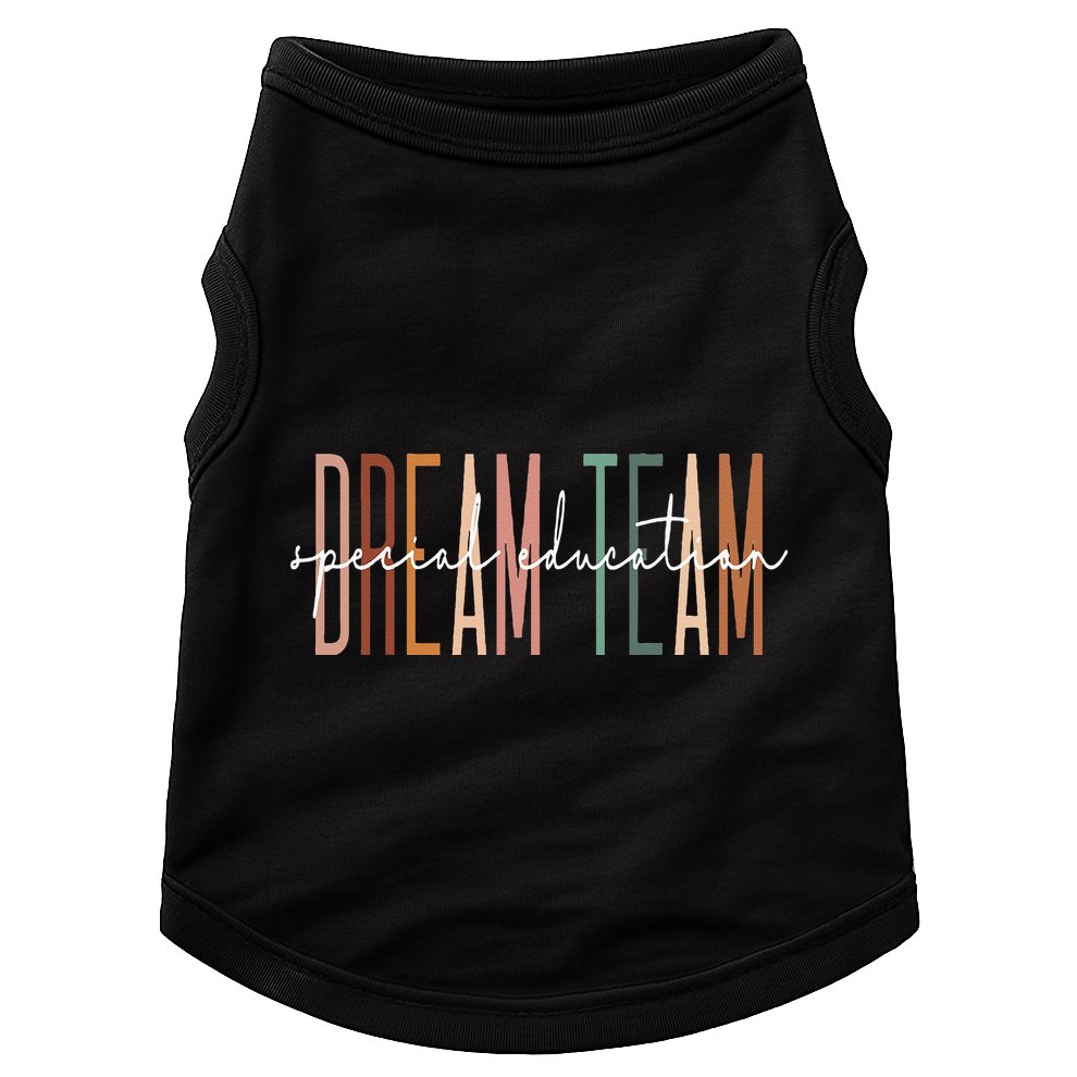Dream Team Special Education Squad Special Education Teacher Doggie Tank