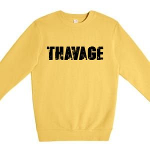 Distressed Thavage Savage Workout Gym Bodybuilding Premium Crewneck Sweatshirt