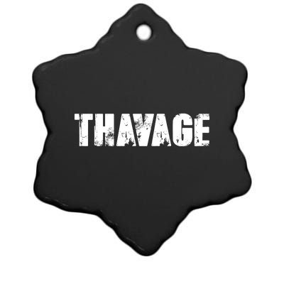 Distressed Thavage Savage Workout Gym Bodybuilding Ceramic Star Ornament