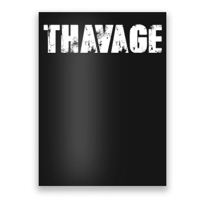 Distressed Thavage Savage Workout Gym Bodybuilding Poster