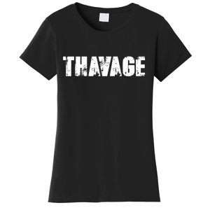 Distressed Thavage Savage Workout Gym Bodybuilding Women's T-Shirt