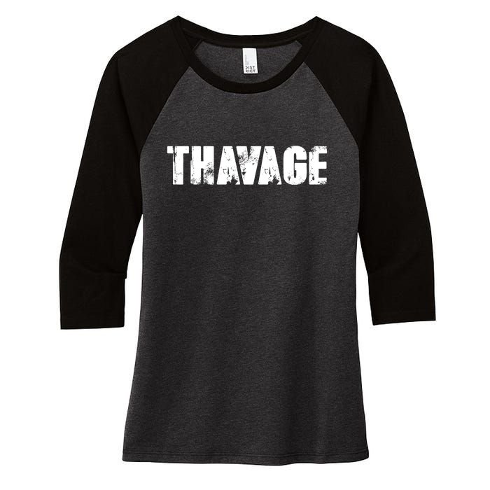 Distressed Thavage Savage Workout Gym Bodybuilding Women's Tri-Blend 3/4-Sleeve Raglan Shirt