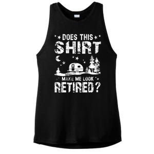 Does This Shirt Make Me Look Retired Tee Retirement Ladies PosiCharge Tri-Blend Wicking Tank