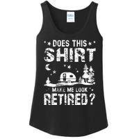 Does This Shirt Make Me Look Retired Tee Retirement Ladies Essential Tank