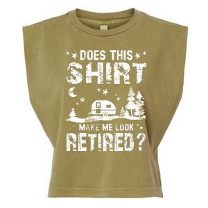 Does This Shirt Make Me Look Retired Tee Retirement Garment-Dyed Women's Muscle Tee