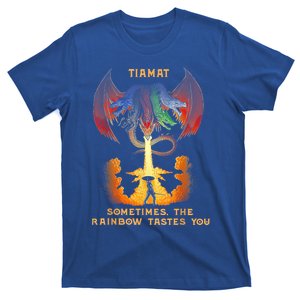 Dragon Tiamat Sometimes The Rainbow Tastes You T-Shirt