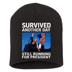 Donald Trump Survived Another Day Running Short Acrylic Beanie