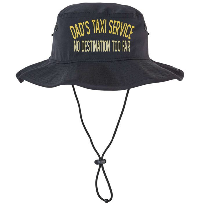 Dad's Taxi Service No Destination Too Far Legacy Cool Fit Booney Bucket Hat