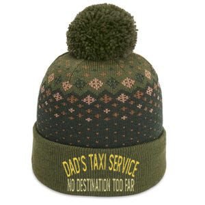 Dad's Taxi Service No Destination Too Far The Baniff Cuffed Pom Beanie