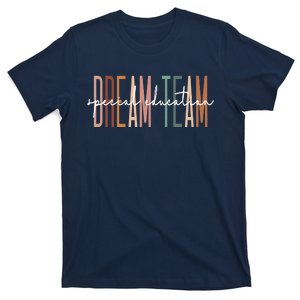 Dream Team Special Education Squad Special Education Teacher T-Shirt