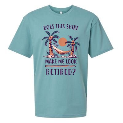 Does This Shirt Make Me Look Retired Funny Retirement Sueded Cloud Jersey T-Shirt