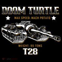 Doom Turtle T28 Super Heavy Tank Poster
