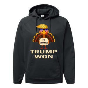 Donald Trump Thanksgiving IM Thankful Donald Won Performance Fleece Hoodie