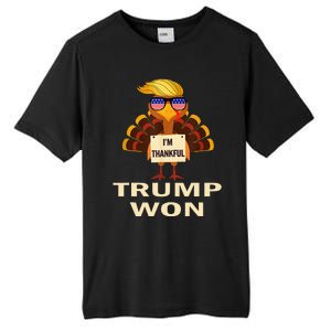 Donald Trump Thanksgiving IM Thankful Donald Won Tall Fusion ChromaSoft Performance T-Shirt