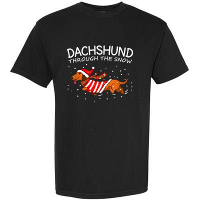 Dachshund Through The Snow Funny Dog Christmas Garment-Dyed Heavyweight T-Shirt