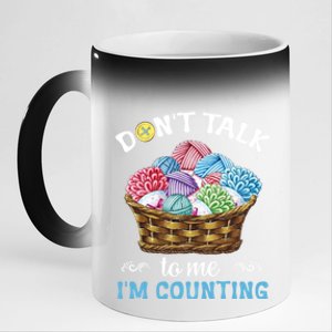 Don't Talk To Me I'm Counting Funny Crochet Knitting Funny Gift 11oz Black Color Changing Mug