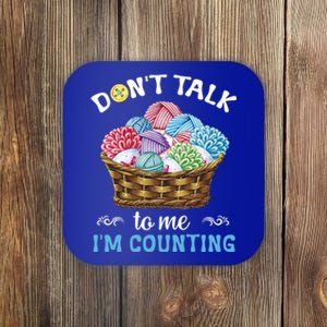 Don't Talk To Me I'm Counting Funny Crochet Knitting Funny Gift Coaster