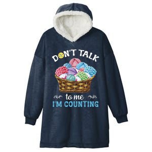 Don't Talk To Me I'm Counting Funny Crochet Knitting Funny Gift Hooded Wearable Blanket