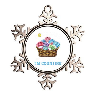 Don't Talk To Me I'm Counting Funny Crochet Knitting Funny Gift Metallic Star Ornament