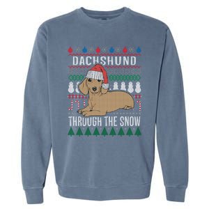 Dachshund Through The Snow Ugly Christmas Meaningful Gift Garment-Dyed Sweatshirt