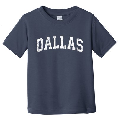 Dallas Texas TX Vintage Varsity Sports Text Toddler T-Shirt