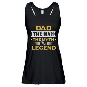 dad the the myth the legend gifts for lover fathers day Ladies Essential Flowy Tank