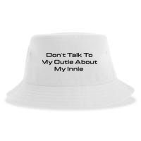 Dont Talk To My Outie About My Innie Sustainable Bucket Hat