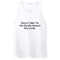 Dont Talk To My Outie About My Innie PosiCharge Competitor Tank