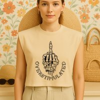 Dont Talk To Me When Im Overstimulated Skeleton Garment-Dyed Women's Muscle Tee
