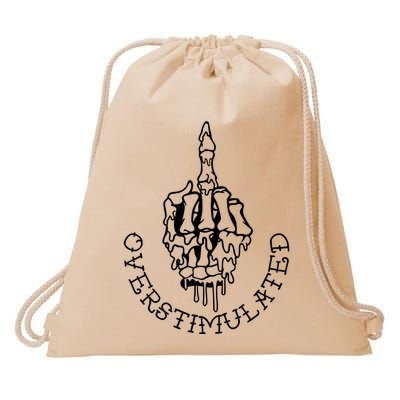 Dont Talk To Me When Im Overstimulated Skeleton Drawstring Bag