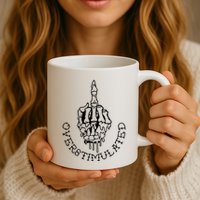 Dont Talk To Me When Im Overstimulated Skeleton Mug