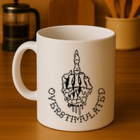 Dont Talk To Me When Im Overstimulated Skeleton Mug