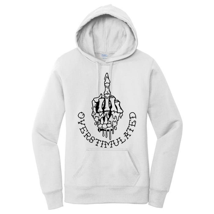 Dont Talk To Me When Im Overstimulated Skeleton Women's Pullover Hoodie