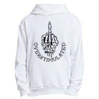 Dont Talk To Me When Im Overstimulated Skeleton Urban Pullover Hoodie