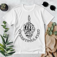 Dont Talk To Me When Im Overstimulated Skeleton Premium T-Shirt