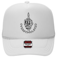Dont Talk To Me When Im Overstimulated Skeleton Trucker Hat