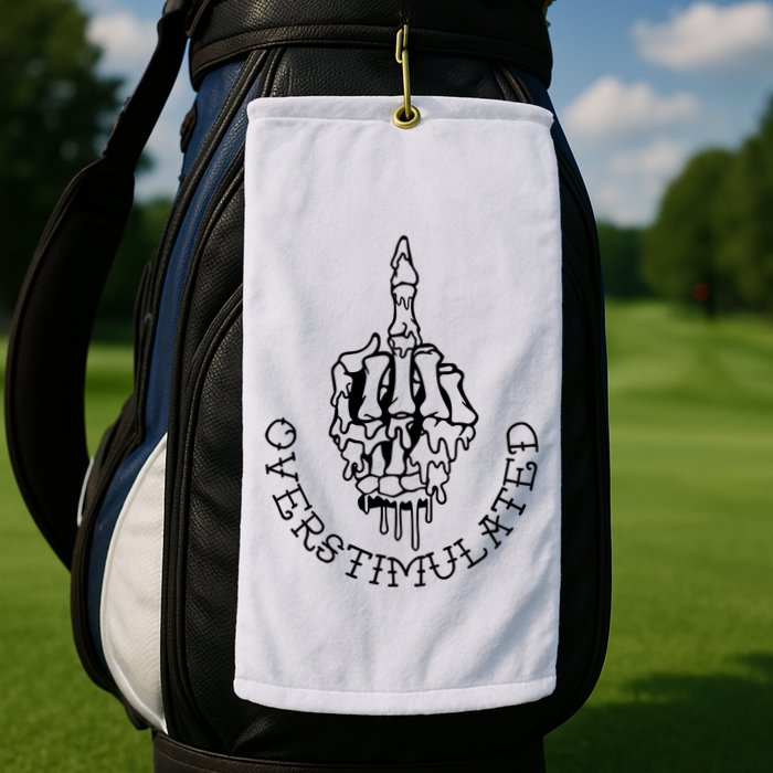 Dont Talk To Me When Im Overstimulated Skeleton Golf Towel