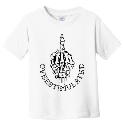 Dont Talk To Me When Im Overstimulated Skeleton Toddler T-Shirt