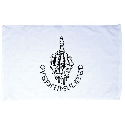 Dont Talk To Me When Im Overstimulated Skeleton Microfiber Hand Towel