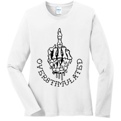 Dont Talk To Me When Im Overstimulated Skeleton Ladies Long Sleeve Shirt