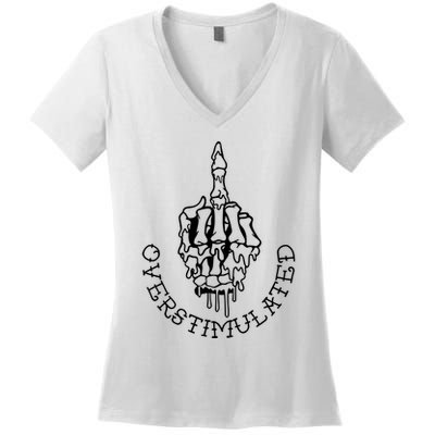 Dont Talk To Me When Im Overstimulated Skeleton Women's V-Neck T-Shirt